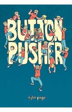 Button Pusher - Tyler Page