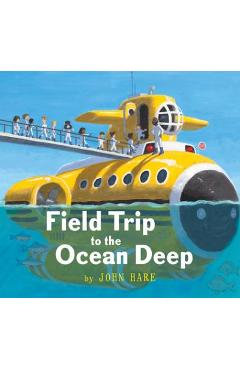 Field Trip to the Ocean Deep - John Hare - Imagine 1