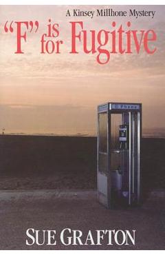 F Is for Fugitive - Sue Grafton