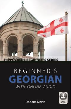 Beginner's Georgian with Online Audio - Dodona Kiziria