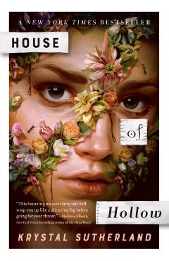 House of Hollow - Krystal Sutherland