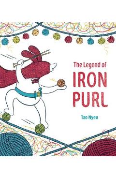 The Legend of Iron Purl - Tao Nyeu