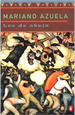 Los de Abajo - Mariano Azuela