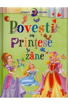 Primele lecturi: Povesti cu printese si zane