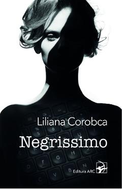Negrissimo - Liliana Corobca