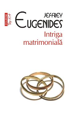 eBook Intriga matrimoniala - Jeffrey Eugenides