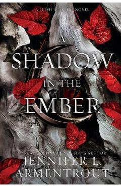 A Shadow in the Ember - Jennifer L. Armentrout