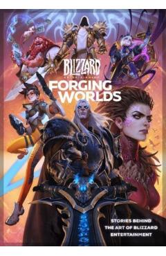 Forging Worlds: Stories Behind the Art of Blizzard Entertainment - Micky Neilson