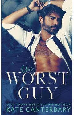 The Worst Guy