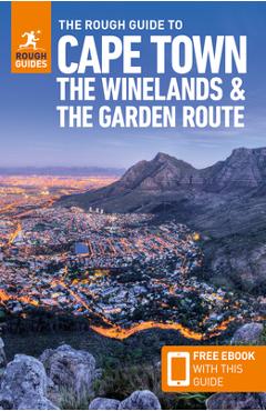 The Rough Guide to Cape Town, Winelands & Garden Route (Travel Guide with Free Ebook) - Rough Guides
