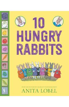 10 Hungry Rabbits - Anita Lobel