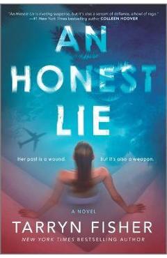 An Honest Lie - Tarryn Fisher