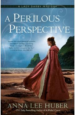 A Perilous Perspective - Anna Lee Huber