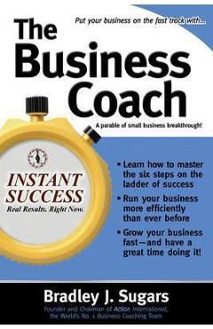 The business coach - brad sugars