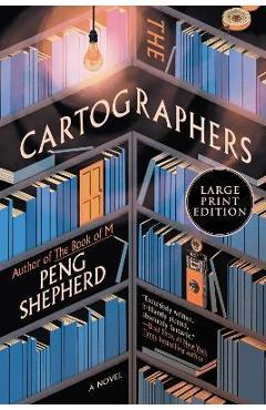 The Cartographers - Peng Shepherd