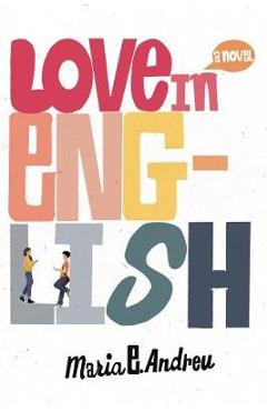 Love in English - Maria E. Andreu