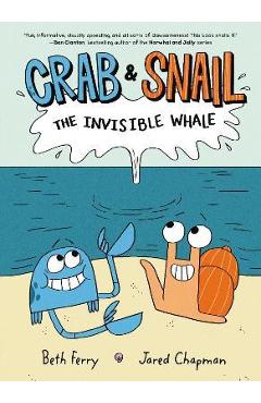 Crab and Snail: The Invisible Whale