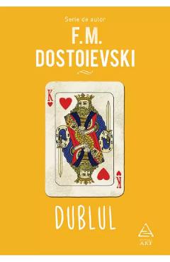 Dublul - F.M. Dostoievski