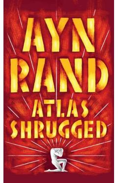 Atlas Shrugged – Ayn Rand atlas
