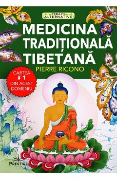 Medicina traditionala tibetana - Pierre Ricono