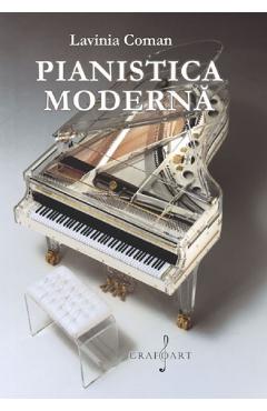 Pianistica moderna – Lavinia Coman Coman imagine 2022