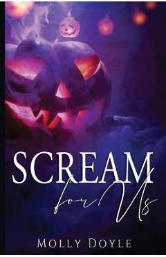 Scream For Us - Molly Doyle