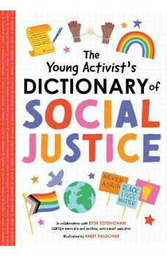 The Young Activist\'s Dictionary of Social Justice - Duopress Labs