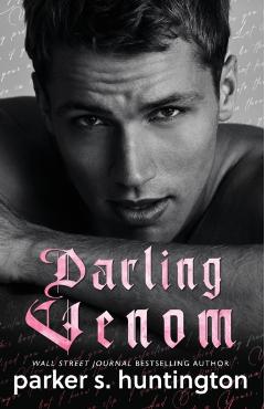 Darling Venom: A Best Friend's Brother Romance - Parker S. Huntington