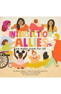 Intersectionallies: We Make Room for All - Chelsea Johnson