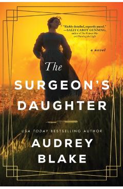The Surgeon's Daughter - Audrey Blake