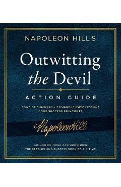 Outwitting the Devil Action Guide - Napoleon Hill