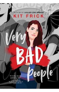 Very Bad People - Kit Frick