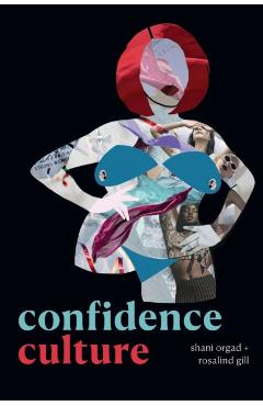 Confidence Culture - Shani Orgad