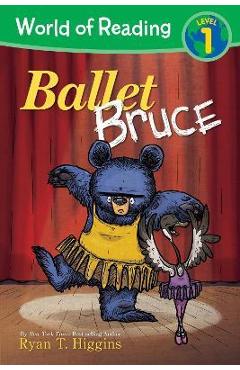World of Reading: Mother Bruce Ballet Bruce: Level 1