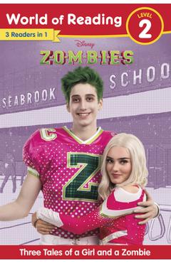 World of Reading Disney Zombies: Three Tales of a Girl and a Zombie, Level 2 - Disney Books