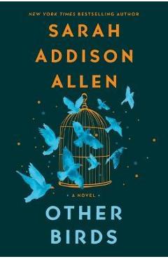 Other Birds - Sarah Addison Allen
