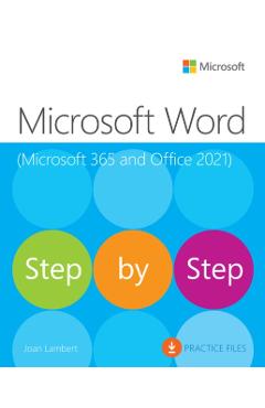 Microsoft Word Step by Step (Office 2021 and Microsoft 365) - Joan Lambert