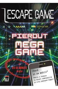 Escape Game. Pierdut in Mega Game – Raffaitin Vincent atlase