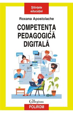 Competenta pedagogica digitala – Roxana Apostolache Apostolache