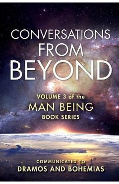 Man Being Volume 3: Conversations from Beyond - Dramos - Imagine 1