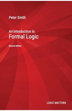 An Introduction to Formal Logic - Peter Smith