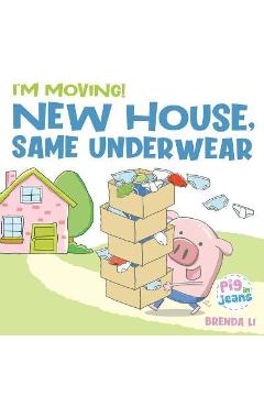 New House, Same Underwear - Brenda Li
