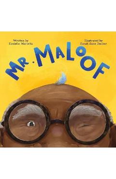 Mr. Maloof - Danielle Marietta