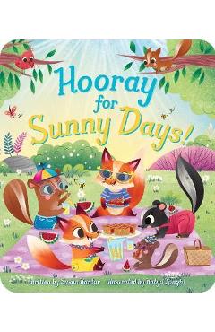 Hooray for Sunny Days! - Susan Kantor