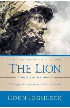 The lion: a novel of ancient greece - conn iggulden