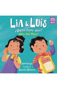 Lia Y Luís: ¿Quién Tiene Más? / Lia & Luis: Who Has More? - Ana Crespo