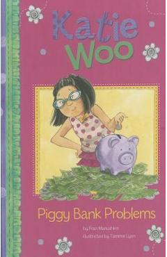 Piggy Bank Problems - Fran Manushkin