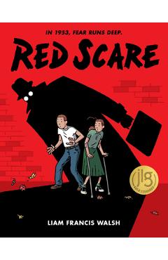 Red Scare: A Graphic Novel - Liam Francis Walsh
