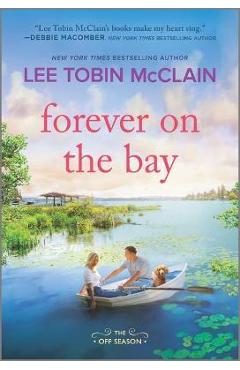 Forever on the Bay - Lee Tobin Mcclain