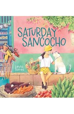 Saturday Sancocho - Leyla Torres